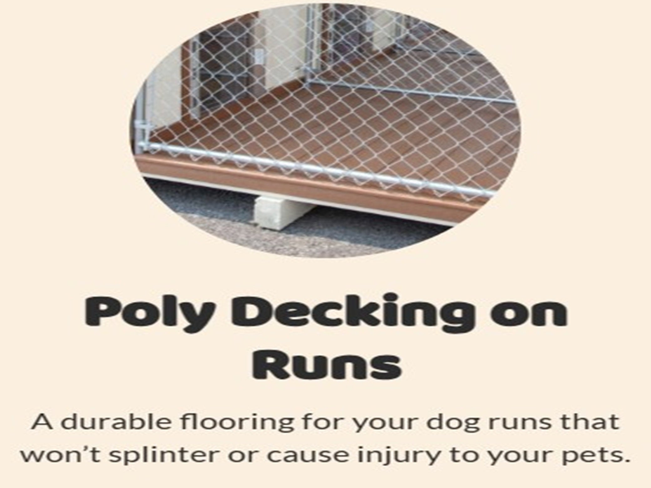 Poly decking on Executive Estate dog runs with text highlighting durability for pets.