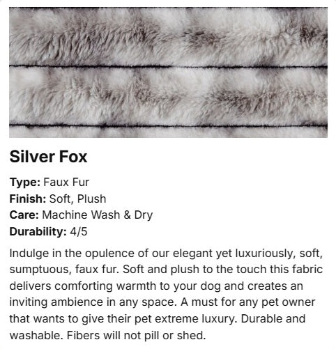 Bowsers pet products product information card for Silver Fox faux fur fabric, showing a close-up texture sample at the top and descriptive text below detailing the type, finish, care instructions, and features of the faux fur.